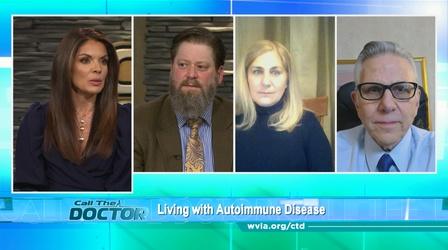 Video thumbnail: Call The Doctor Living with Autoimmune Disease