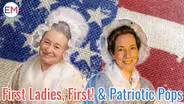 First Ladies, First!
