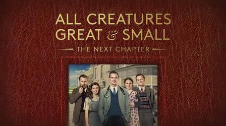Video thumbnail: WPBS Previews Preview - All Creatures Great and Small | The Next Chapter