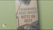 Adichie on being unprepared for the 'pain of absence'