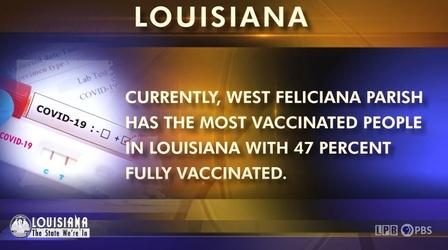 Video thumbnail: Louisiana: The State We're In Budget Benefits, Marijuana, Vaccination Efforts, Young Hero