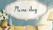 StoryCorps Shorts: Mama Sug