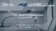7/23/26: UNC Board of Governors Meeting
