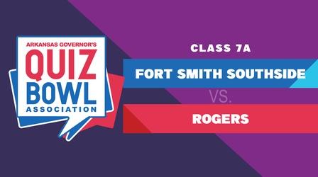 Video thumbnail: Quiz Bowl Quiz Bowl 2022 - 7A FORT SMITH vs ROGERS