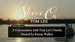 Shine On: The Story of Tom Lee - A Conversation with Tom Lee's Family