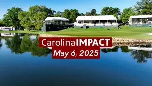 May 6, 2025 | Carolina Impact