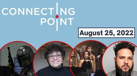 Video thumbnail: Connecting Point August 25, 2022
