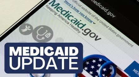 State Capitol Updates: Medicaid Issue & More