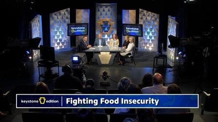 Video thumbnail: Keystone Edition Fighting Food Insecurity