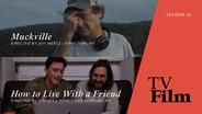 Muckville | How to Live With a Friend