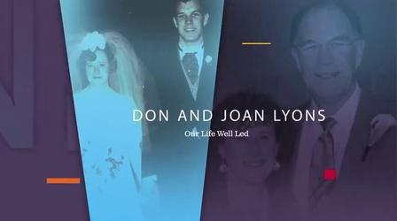 Video thumbnail: WNIT Specials Legends of Michiana: Don & Joan Lyons - Our Life Well Led