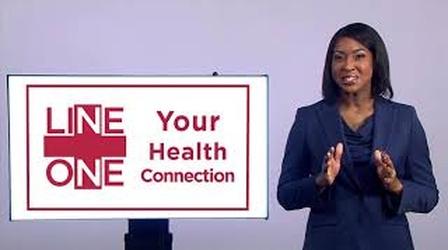 Video thumbnail: Line One: Your Health Connection COVID-19 Vaccines