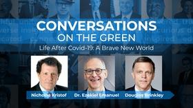 Video thumbnail: Conversations on the Green Life After COVID-19: A Brave New World