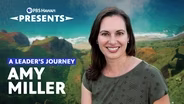 A Leader’s Journey: Amy Miller