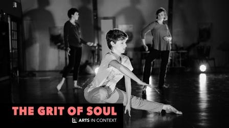 Video thumbnail: Arts in Context The Grit of Soul