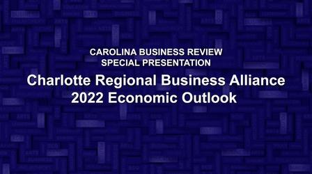 Video thumbnail: Carolina Business Review Charlotte Business Alliance Part 1
