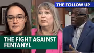 The Fight Against Fentanyl