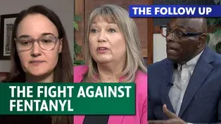 The Fight Against Fentanyl