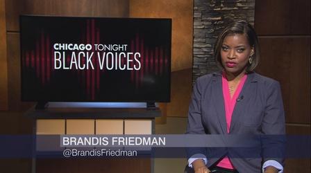 Video thumbnail: Chicago Tonight: Black Voices Chicago Tonight: Black Voices, Feb. 28, 2021 - Full Show