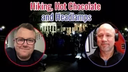Hiking, Hot Chocolate and Headlamps