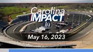Carolina Impact: May 16, 2023
