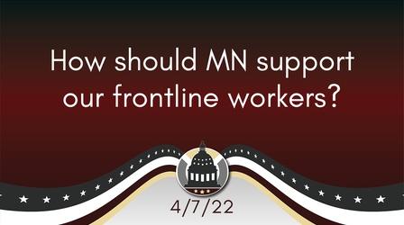 Video thumbnail: Your Legislators Frontline Workers