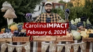 Carolina Impact: February 6th, 2024