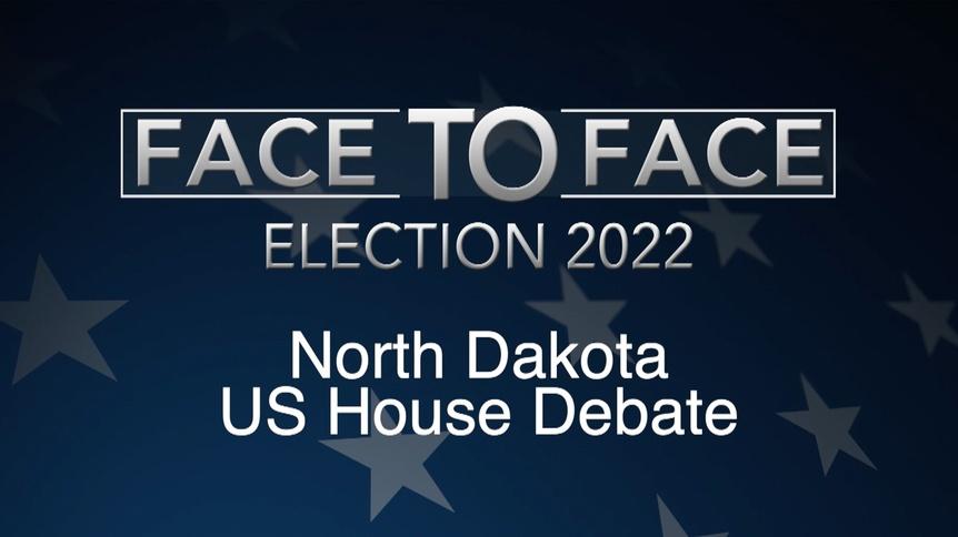Face to Face: North Dakota US House Debate