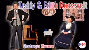 Teddy & Edith Roosevelt