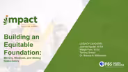 Building On An Equitable Foundation