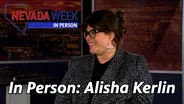 Nevada Week In Person | Alisha Kerlin