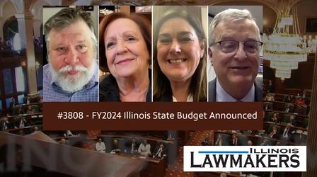 Video thumbnail: Illinois Lawmakers S38 E08: FY2024 Illinois State Budget Announced