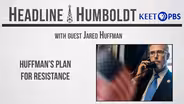 Headline Humboldt: January 31st, 2025