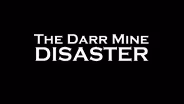 The Darr Mine Disaster