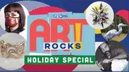 Art Rocks! The Series: Holiday Special 2020