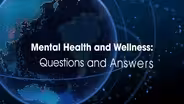 Mental Health and Wellness Part 2 Preview