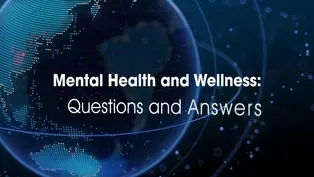 Mental Health and Wellness Part 2 Preview