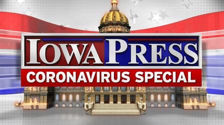 Video thumbnail: Iowa Press Iowa Press Special: Coronavirus