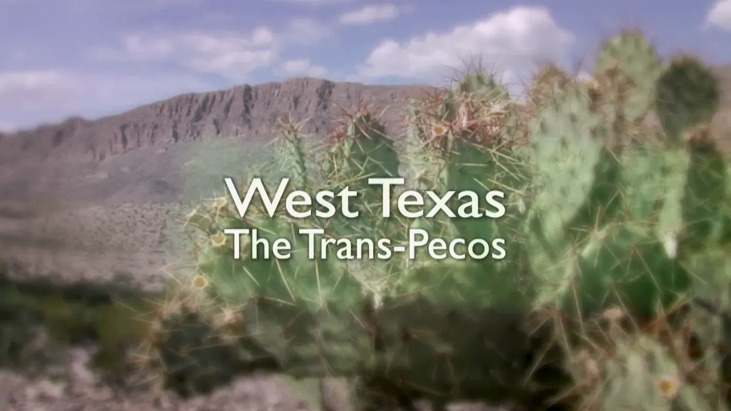 West Texas – Trans Pecos