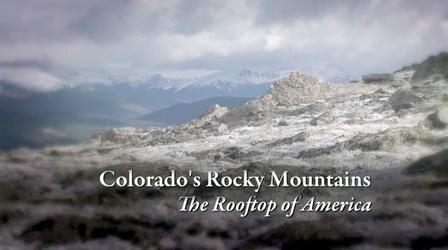 Video thumbnail: Expeditions with Patrick McMillan Colorado's Rocky Mountains