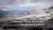Colorado's Rocky Mountains