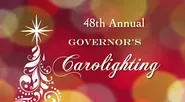 48th Annual Governor's Carolighting