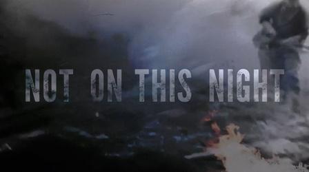 Video thumbnail: NHPBS Presents Not on this Night