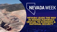 Nevada leads the way in mining materials crucial to economy & national security