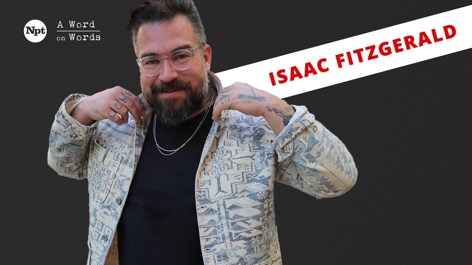 Dirtbag, Massachusetts Isaac Fitzgerald A Word on Words ALL ARTS