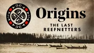 Origins: The Last Reefnetters | Promo