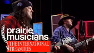Prairie Musicians: The International Treasures