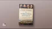 Lynne Cheney on U.S. presidents of 'The Virginia Dynasty'