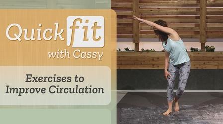 Video thumbnail: Quick Fit with Cassy Exercises to Improve Circulation