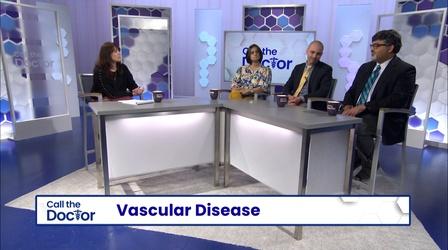 Video thumbnail: Call The Doctor Vascular Disease